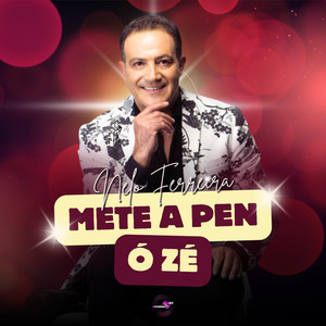 Mete a Pen ó Zé