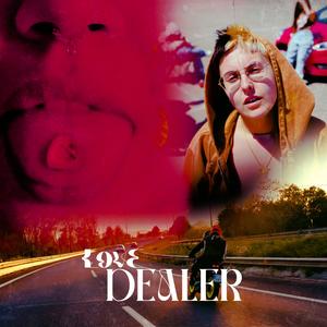 Love Dealer (Explicit)