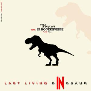 Last living (Explicit)