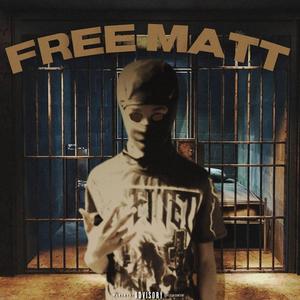 FREE MATT (Explicit)