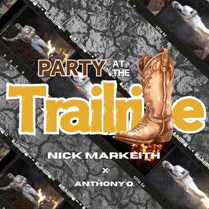 Party At The Trailride (feat. Anthony Q.)