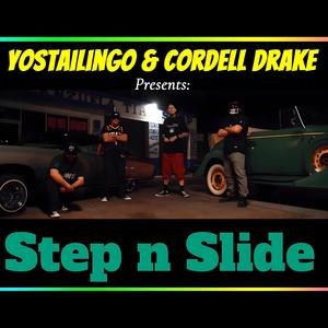 Step n Slide (feat. Yostailingo) (Explicit)