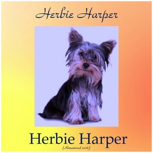 Herbie Harper (Remastered 2016)