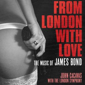 From London With Love: The Music of James Bond