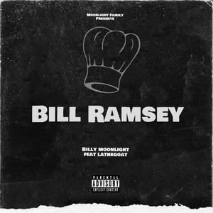 Bill Ramsey(feat. LAtheGOAT) (Explicit)