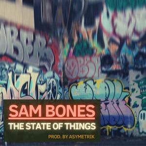 The State of Things (Explicit)