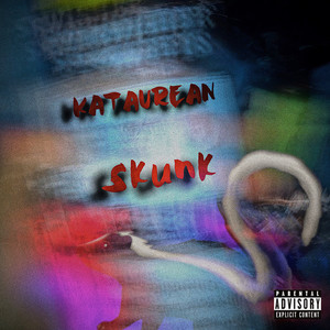 skunk (Explicit)