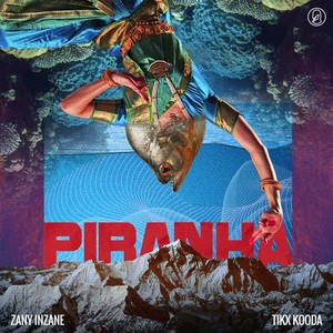 Piranha (Explicit)