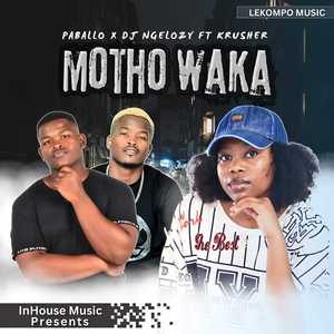Motho Waka (Explicit)