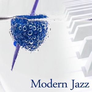 Modern Jazz – The Best Modern Jazz, Take Away Coffee and Listen to Jazz, Ambient Instrumental Melody