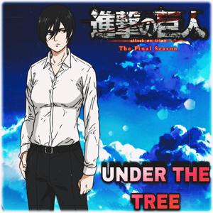 UNDER THE TREE (Full Length Ver.)