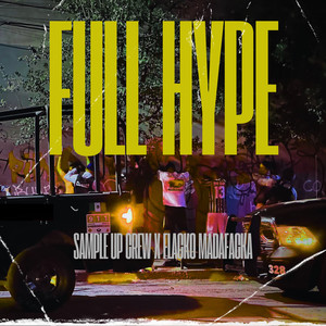 FULL HYPE (Explicit)