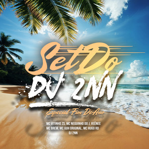 Set Do DJ 2NN - Fim De Ano (Explicit)