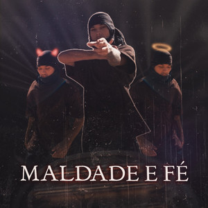 Maldade e Fé