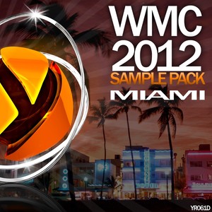 Miami WMC 2012 Sample Pack