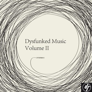 Dysfunked Music, Vol. 2