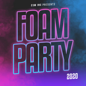 Foam Party 2020