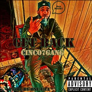 Get Back (feat. ONE L.I.L) (Explicit)