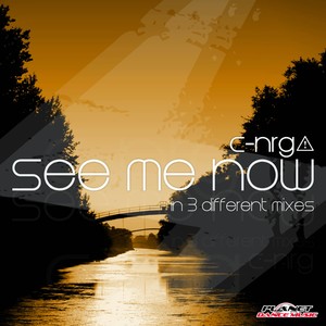 See Me Now (Trance Mix Radio Edit)