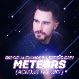 Meteors (Across the Sky) [Club Mix]