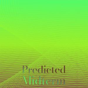 Predicted Midterm