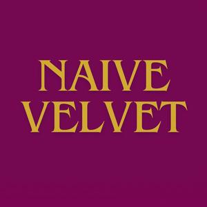 Naive Velvet