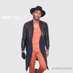 Imma Kill It (Explicit)