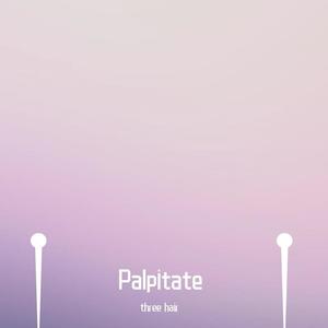 palpitate