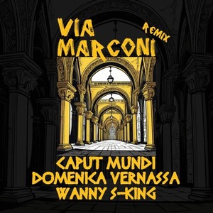 Via Marconi (Remix)