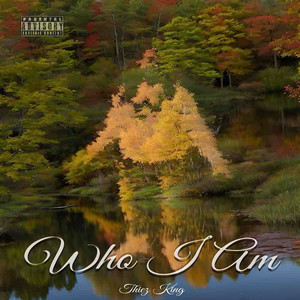 Who I Am (Explicit)