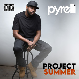 Project Summer (Explicit)