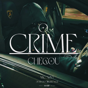 O Crime Chegou (Explicit)