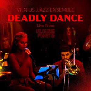 Deadly Dance (feat. Kotryna) [Live]