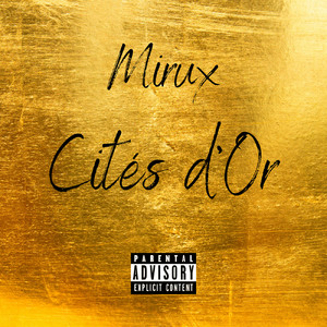 Cités d'Or (Explicit)