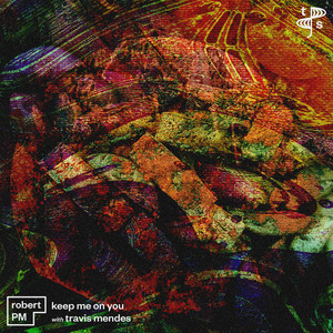 Keep Me on You (Extended Mix)