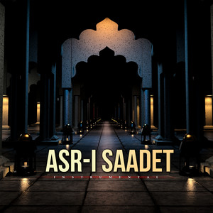 Asr-ı Saadet (Enstrümantal)
