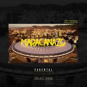 MARACANAZO (Explicit)