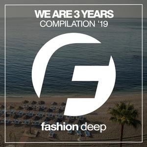 We Are 3 Years Compilation '19