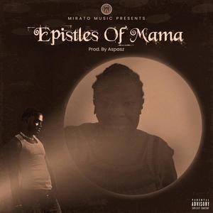 EPISTLES OF MAMA (Explicit)