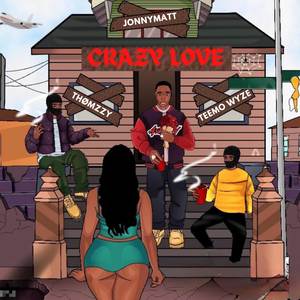 CRAZY LOVE