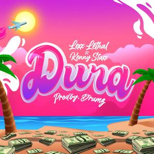 Dura (feat. Kenny Staxx)