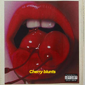 CHERRY BLUNTS (Explicit)