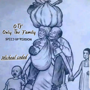 Only The Family (OTF) speedup