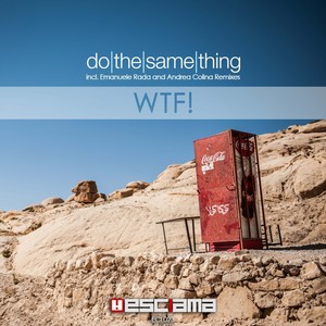 Do The Same Thing EP (Explicit)