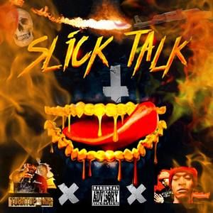 Slick Talk (Explicit)