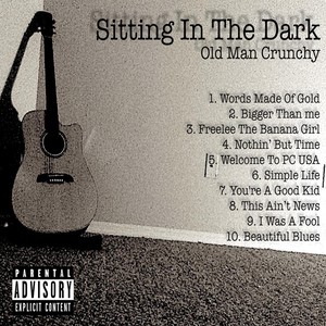 Sitting in the Dark (Explicit)