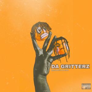 4 DA GRITTERZ (Explicit)