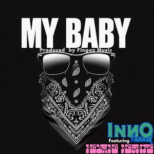 My Baby (feat. Kayana Neshae)