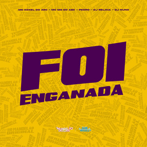 Foi Enganada (Explicit)