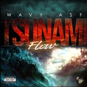 Tsunami Flow (Explicit)